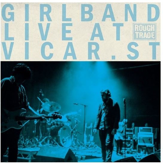 Cover for Girl Band · Live At Vicar Street (LP) (2020)