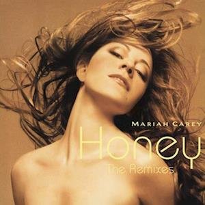Honey - Mariah Carey - Musiikki -  - 0196587398316 - perjantai 17. helmikuuta 2023