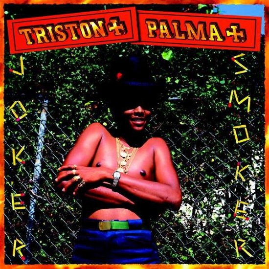 Cover for Triston Palma · Joker Smoker (LP) (2008)