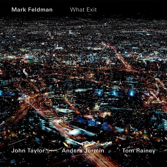 What Exit - Mark Feldman - Musiikki - ECM - 0602448279316 - perjantai 25. marraskuuta 2022