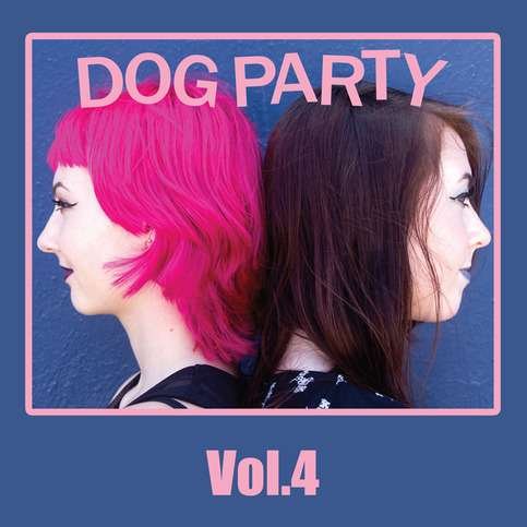 Cover for Dog Party · Vol. 4 (LP) (2015)