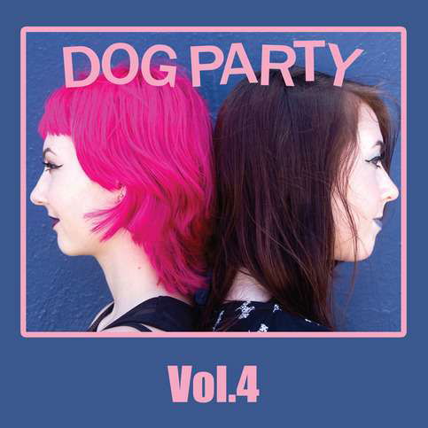 Vol. 4 - Dog Party - Muzyka - ASIAN MAN REC. - 0612851029316 - 11 sierpnia 2015