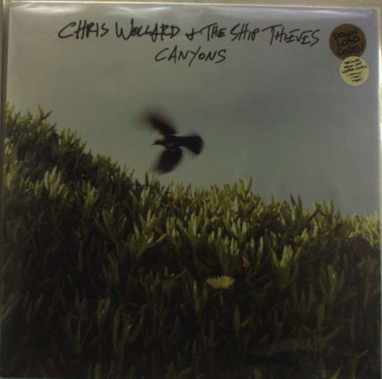 Cover for Wollard,chris &amp; the Ship Thieves · Canyons (LP) (2012)