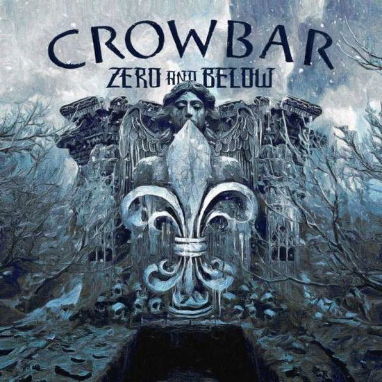 Cover for Crowbar · Zero and Below (Light Blue) (LP) (2022)