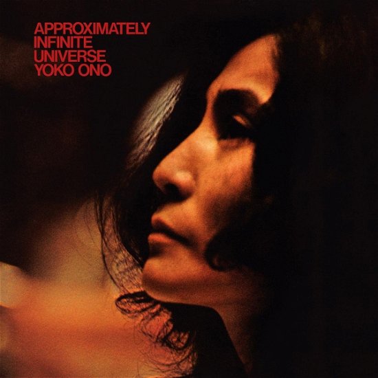 Cover for Yoko Ono · Approximately Infinite Universe (LP) (2017)