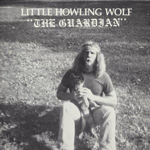 Cover for Little Howlin' Wolf · The Guardian (LP) [Reissue edition] (2015)