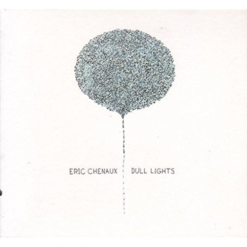 Cover for Eric Chenaux · Dull Lights (LP) (2006)