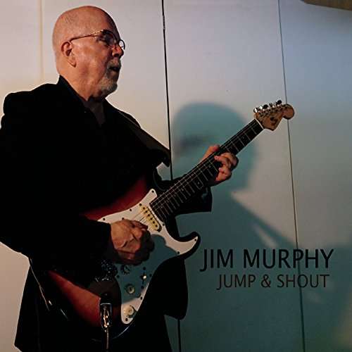 Cover for Jim Murphy · Jump and Shout (CD) (2014)