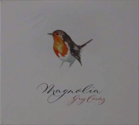 Cover for Greg Cordez · Magnolia (CD) (2021)