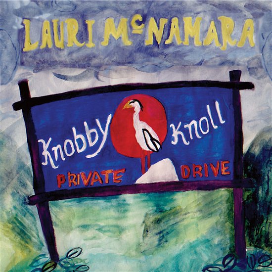 Cover for Lauri Mcnamara · Knobby Knoll (LP) (2023)