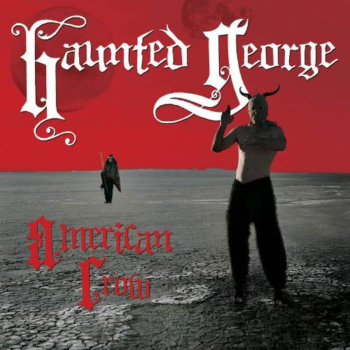 Cover for Haunted George · American Crow (LP) (2010)