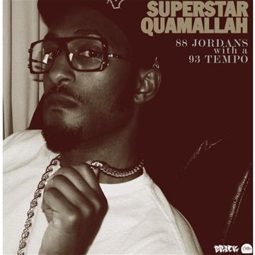 Cover for Superstar Quamallah · 7-88 Jordans With A 93 Tempo (LP) (2009)
