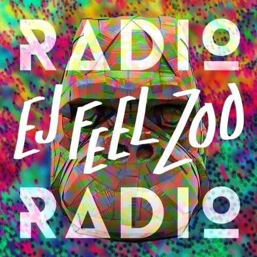 Cover for Radio Radio · Ej Feel Zoo (LP) (2014)