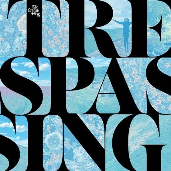 Cover for Orange Peels · Trespassing (LP) (2018)