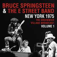 Cover for Springsteen Bruce and The E Street Band · New York 1975: Greenwich Village Broadca (LP) (2019)