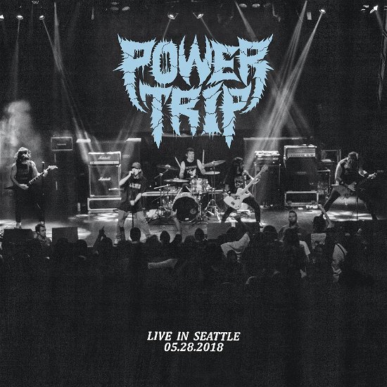 Live In Seattle 05.28.2018 - Power Trip - Música - SOUTHERN LORD - 0808720830316 - 23 de junio de 2023