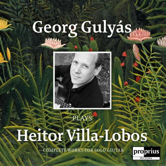 Cover for Georg Gulyas · Plays Heitor Villa-lobos (CD) (2022)