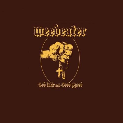 Cover for Weedeater · God Luck and Good Speed (Ultra Clear Vinyl) (Limited) (LP) [Limited edition] (2017)