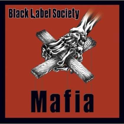 Cover for Black Label Society · Mafia (LP) (2013)