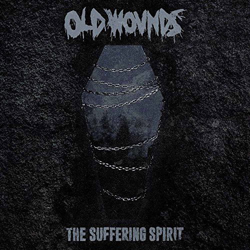 The Suffering Spirit - Old Wounds - Music - HARDCORE - 0856449002316 - June 30, 2015