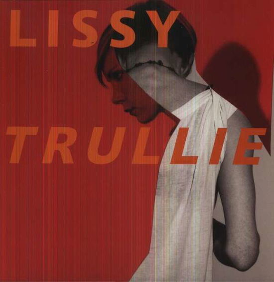 Lissy Trullie - Trullie Lissy - Musik - DOWNTOWN - 0878037025316 - 10. April 2012