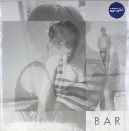 Cover for Bar · Welcome To BAR (LP+CD+MP3) (LP) (2019)