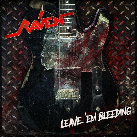Cover for Raven · Leave ‘em Bleeding (LP) (2022)