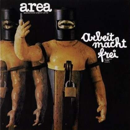 Cover for Area · Arbeit Macht Frei (CD) (2013)