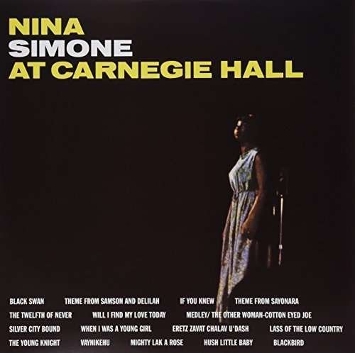 Cover for Nina Simone · Live at Carnegie Hall (LP) (2016)