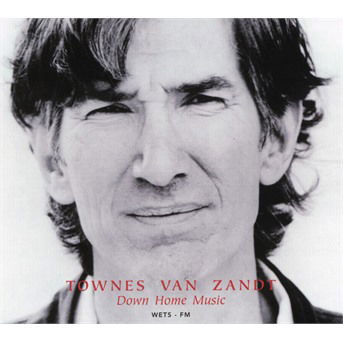 Down Home Music: Live - Townes Van Zandt - Musiikki - BRR - 0889397950316 - torstai 15. lokakuuta 2015