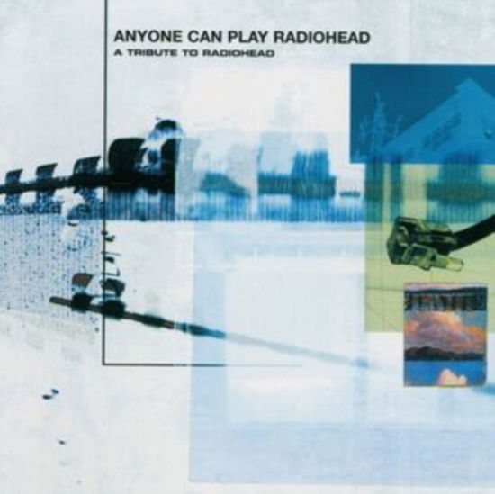 Cover for Anyone Can Play Radiohead / Various · Anyone Can Play Radiohead - A Tribute To Radiohead (LP) (2024)