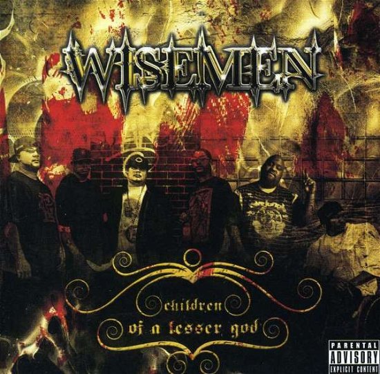 Cover for Wisemen · Children Of A Lesser God (CD) (2010)