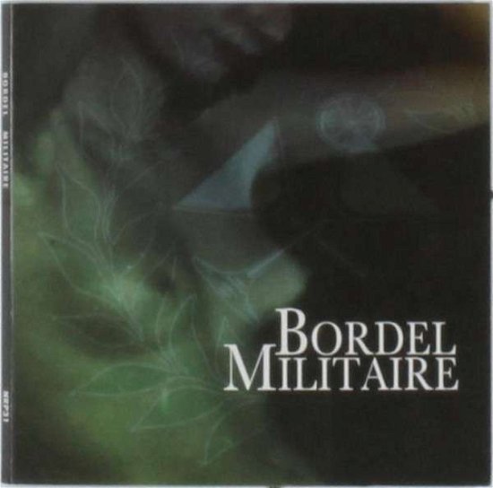Cover for Bordel Militaire (CD) (2013)