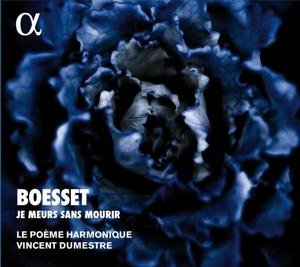 Cover for Dumestre, Vincent / Le Poème Harmonique · Je meurs sans mourir (CD) (2017)