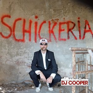 Cover for DJ Cooper · Schickeria (SCD)