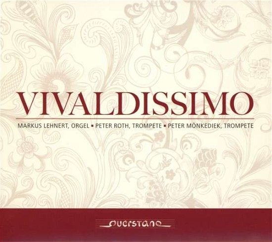 Cover for Schneider / Monkediek / Roth / Lehnert · Vivaldissimo: Music for Two Trumpets &amp; Organ (CD) [Digipak] (2014)