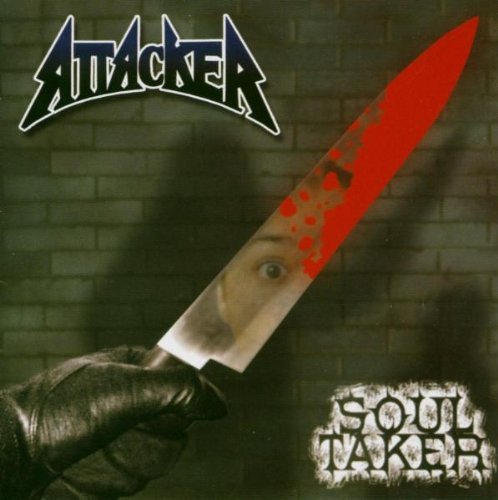 Cover for Attacker · Soul Taker (CD) (2004)