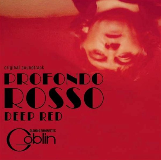 Deep Red - Profondo Rosso - Claudio -Goblin- Simonetti - Musiikki - RUSTBLADE - 4250137213316 - perjantai 1. lokakuuta 2021