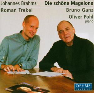 Trekel Rpohl Oganz B - Brahms Johannes - Musiikki - OEHMS - 4260034863316 - keskiviikko 2. tammikuuta 2013