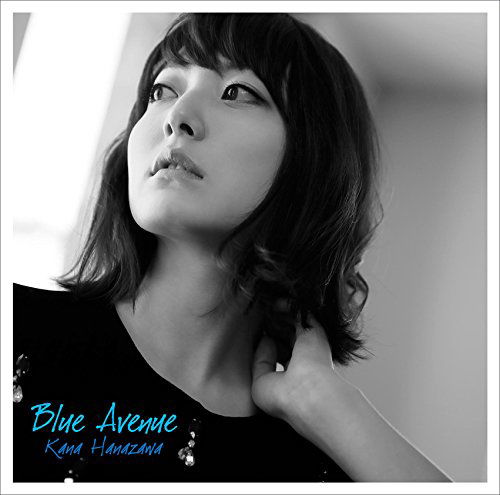 Blue Avenue - Kana Hanazawa - Musiikki - ANIPLEX CORPORATION - 4534530084316 - keskiviikko 22. huhtikuuta 2015