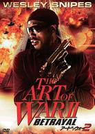 The Art of War 2: Betrayal - Wesley Snipes - Musik - SONY PICTURES ENTERTAINMENT JAPAN) INC. - 4547462071316 - 3. September 2010