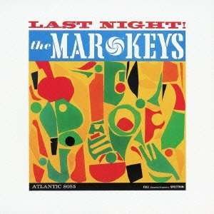 Cover for Mar-keys · Last Night (CD) (2012)