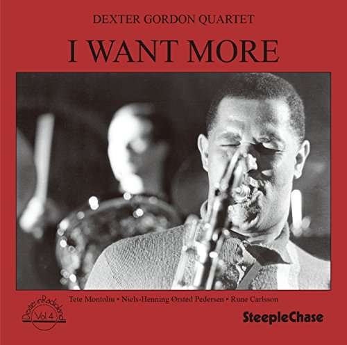 Cover for Dexter Gordon Quartet · I Want More &lt;limited&gt; (CD) [Japan Import edition] (2017)