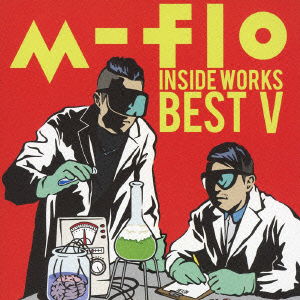 Cover for M-flo · M-flo Inside -works Best 5- (CD) [Japan Import edition] (2013)