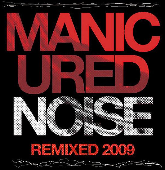 Cover for Manicured Noise · Remixes (LP) (2019)