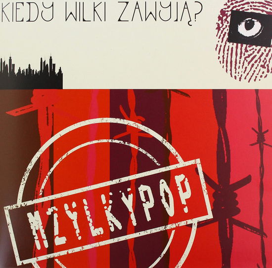 Cover for Mzylkypop · Kiedy Wilki Zawyja? (LP) (2021)