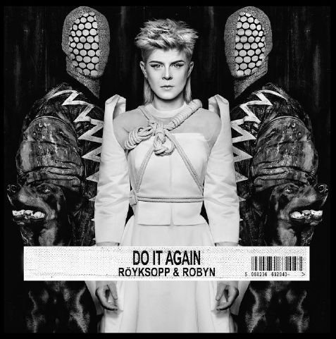 Do It Again - Röyksopp & Robyn - Música -  - 5054196215316 - 26 de maio de 2014