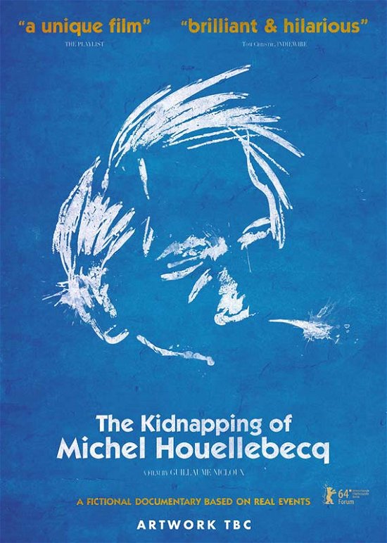 Kidnapping of Michel Houellebecq - Movie - Films - S.CAN - 5055201828316 - 22 december 2014
