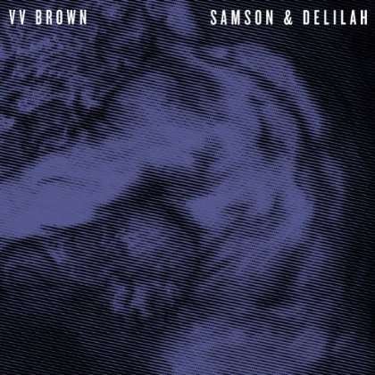 Cover for V V Brown · Samson &amp; Delilah (LP) (2013)