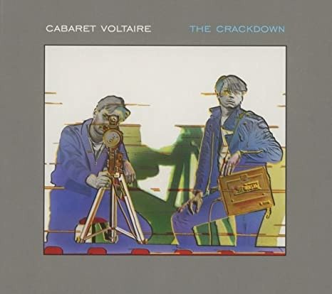 Cover for Cabaret Voltaire · Crackdown (LP) (2022)